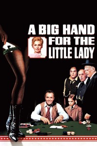 A Big Hand for the Little Lady 1966