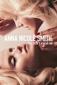 Anna Nicole Smith: Không ai hiểu tôi 2023