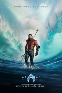 Aquaman và Vương Quốc Thất Lạc 2023