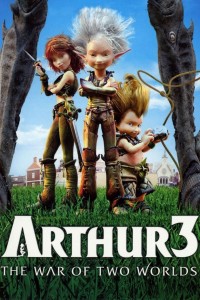 Arthur 3- Cuộc Chiến Của 2 Thế Giới  2010