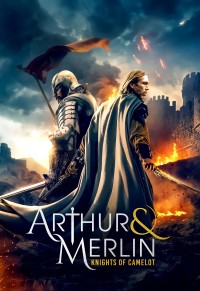 Arthur & Merlin: Hiệp Sĩ Lạc Đà 2020