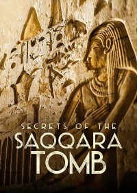 Bí Mật Các Lăng Mộ Saqqara 2020