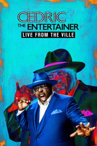 Cedric the Entertainer: Live from the Ville 2016