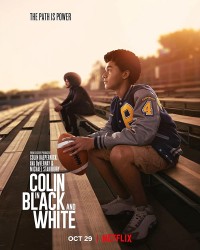 Colin Kaepernick: Đen và trắng 2021