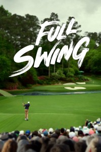 Full Swing: Những Tay Golf Chuyên Nghiệp (Phần 2) 2023