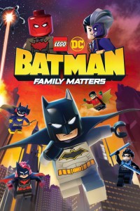 LEGO DC:  Người Dơi Và Vấn Đề Đại Gia Đình 2019