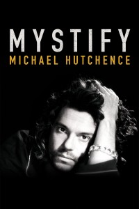 Mystify: Michael Hutchence 2019