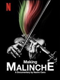 Tạo nên vở nhạc kịch Malinche: Phim tài liệu từ Nacho Cano 2021