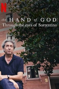 The Hand of God: Qua đôi mắt của Sorrentino 2021